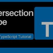 14 Intersection Type TypeScript Tutorial For Beginners
