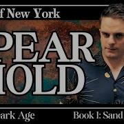 Chapter 14 Spearhold Dark Age Book I Sand Starlight