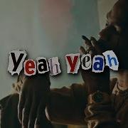 Travis Scott Yeah Yeah Ft Young Thug