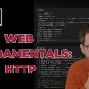 HTTP Fundamentals In 10 Minutes