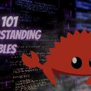 Rust 101 Understanding Variables