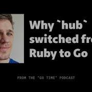 Why GitHub S CLI Team Switched From Ruby To Go