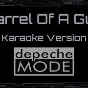Depeche Mode Barrel Of A Gun CC Karaoke Instrumental UVR