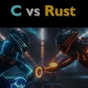 Rust Vs C How Do They Really Stack Up