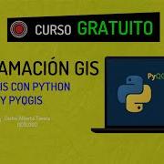 Curso GRATIS Programación GIS En QGIS Con Python Y PyQGIS 01 CAEG