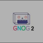 GNOG 2 Official Teaser Trailer