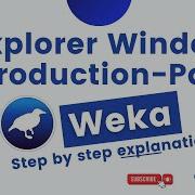 Lecture 2 Weka Explorer Window Introduction Part 1 Demo Weka Tutorial For Beginners To Pro Trending