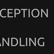 Lesson 12 Exception Handling