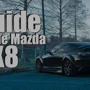 The Ultimate Beginner S Guide To The Mazda RX8