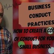 HOW TO CREATE A CODE OF CONDUCT FOR YOUR SMALL BUSINESS