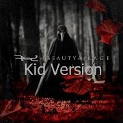 Red Of Beauty And Rage Take Me Over Kid Version