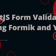 ReactJS Form Validation Using Formik And Yup