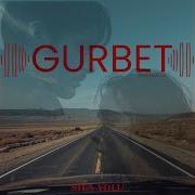 AH GURBET