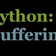Python How To Open Big Data Files Buffering Tutorial