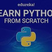 Learn Python Python Crash Course Python Tutorial For Beginners Python Training Edureka