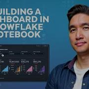 How To Build A Dashboard In Snowflake Notebooks Using Streamlit