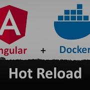 How To Set Up Angular With Docker And Enable Hot Reloading Step By Step Tutorial