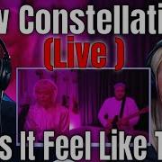 First Time Reaction To New Constellations Does It Feel Like This Live Studio Performance