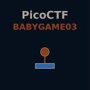 PicoCTF Babygame03 Binary Exploitation Challenge Walkthrough Out Of Bounds Semi Unintended
