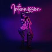 Intermission Extended