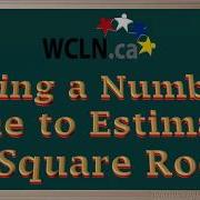 WCLN Using A Numberline To Estimate Square Roots