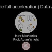 Physics 1 Lab 1 Free Fall Acceleration Data Analysis