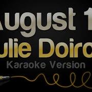 Julie Doiron August 10 Karaoke Version