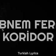 Şebnem Ferah Koridor Sözleri