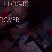 Dry Kill Logic Rot Bass Cover
