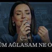 Sevcan Orhan Öldüm Ağlasam Ne Olur Çok Akustik