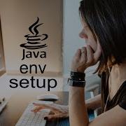 Java Programming Tutorial 101 Environment Setup