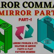 Mirror Command In Solid Works Mirror Part 1 Mirror Linking Problem Its Solutions COGNITION