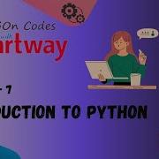 Introduction To Python Class 6 Chapter 7 LOGON Codes With Smartway