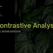 Contrastive Analysis Stronger Together