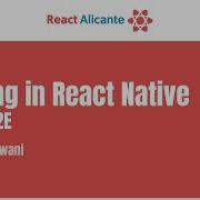 Testing In React Native Unit E2E PREETI WADHWANI