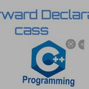 Forward Declaration Of Class C