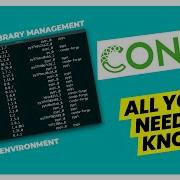 The Only CONDA Tutorial You Ll Need To Watch To Get Started
