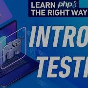 PHP OOP Tutorial Section 3 Intro To Testing Full PHP 8 Tutorial