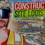 Construction Site Logistics Don T Forget THIS