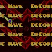 DeCode Wave X10 By T3mpl4te W Clicks