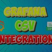 Grafana CSV Integration Complete Setup Tips CSV Plugin Deep Dive Import Any Data