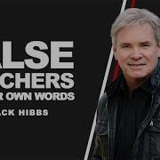 False Teachers In Their Own Words