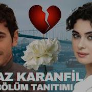 Beyaz Karanfil 1 Bölüm Tanıtımı İmkansız Aşkın Simgesi