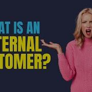 What Is An Internal Customer