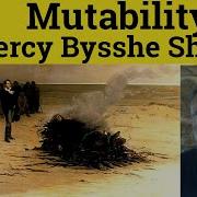 Mutability By Percy Bysshe Shelley Analysis Mutability By Percy Bysshe Shelley Summary