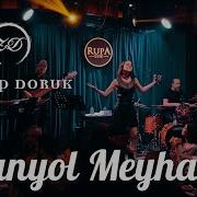 Zeynep Doruk İspanyol Meyhanesi Live Rupa