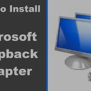 How To Install The Microsoft Loopback Adapter In Windows 7