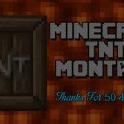 MINECRAFT EXPLODING TNT MONTAGE Thanks For 50 Subs