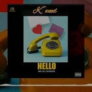 Hello K Weed Officialaudio