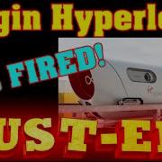 Virgin Hyperloop FIRES HALF ITS STAFF